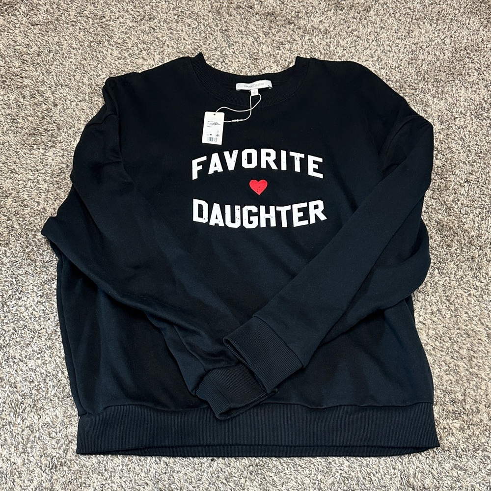 Favorite Daughter Sweatshirt